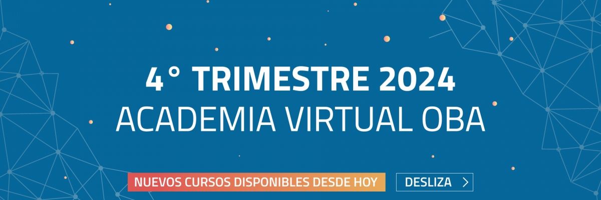 Con un curso estreno, comenzó el último trimestre 2024 en la Academia Virtual OBA