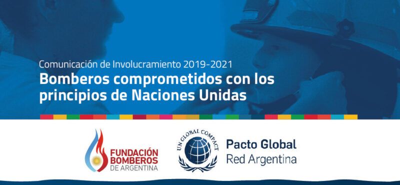 Fundación Bomberos de Argentina renueva su compromiso con el Pacto Global de Naciones Unidas