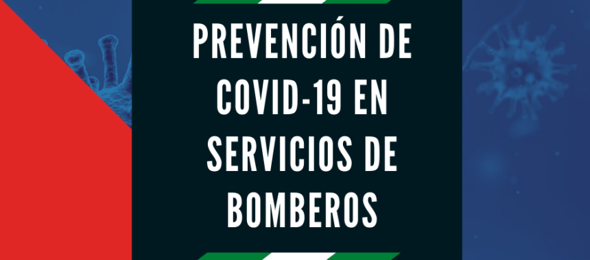 Encuentro digital: Prevención de COVID-19 en los servicios de bomberos