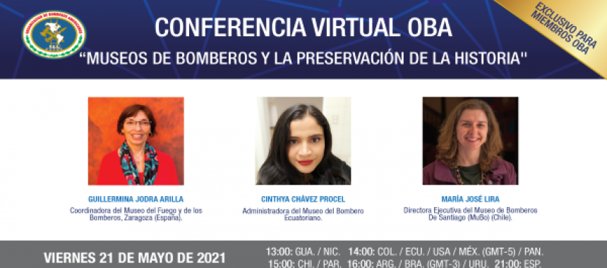 Conferencia Virtual: “Museos de Bomberos y la preservación de la historia”
